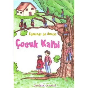 ÇOCUK KALBİ - ÖZYÜREK