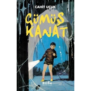 GÜMÜŞ KANAT - BİLGE KÜLTÜR