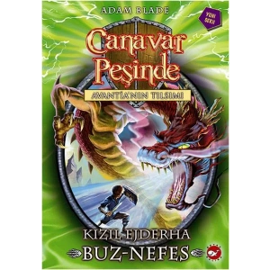 CANAVAR PEŞİNDE 23 KIZIL EJDERHA BUZ NEFES