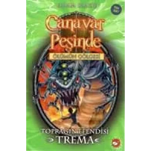 CANAVAR PEŞİNDE 29 TOPRAĞIN EFENDİSİ TREMA