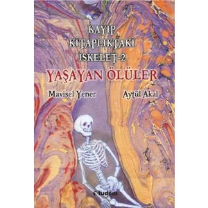 KAYIP KİTAPLIKTAKİ İSKELET 2 - TUDEM