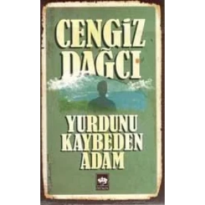 YURDUNU KAYBEDEN ADAM - ÖTÜKEN