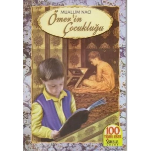 ÖMERİN ÇOCUKLUĞU - İSKELE