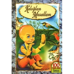 KELOĞLAN MASALLARI - İSKELE