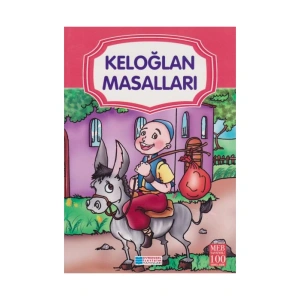 KELOĞLAN MASALLARI - EVRENSEL
