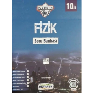 OKYANUS 10. SINIF ICEBERG FİZİK SORU BANKASI