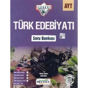 OKYANUS AYT ICEBERG TÜRK EDEBİYATI SORU BANKASI
