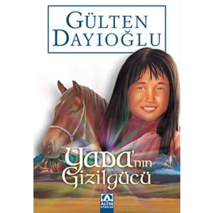 YADANIN GİZİLGÜCÜ - ALTIN