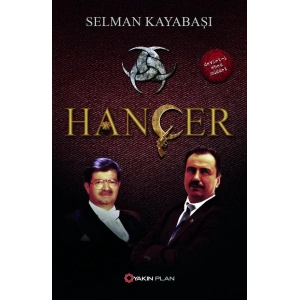 HANÇER - YAKIN PLAN