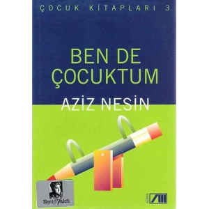 BEN DE ÇOCUKTUM -