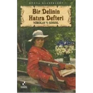 BİR DELİNİN HATIRA DEFTERİ - ANONİM