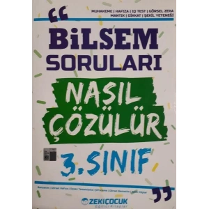 ZEKİ ÇOCUK 3.SINIF BİLSEM SORULARI NASIL ÇÖZÜLÜR