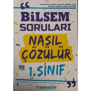 ZEKİ ÇOCUK 1.SINIF BİLSEM SORULARI NASIL ÇÖZÜLÜR