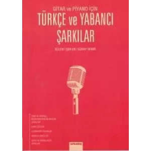 TÜRKÇE VE YABANCI ŞARKILAR GİTAR VE PİYANO-ARKADAŞ