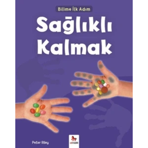 SAĞLIKLI KALMAK - ALMİDİLLİ