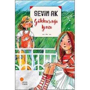 GÖKKUŞAĞI YAZI - GÜNIŞIĞI