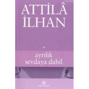 AYRILIK SEVDAYA DAHİL - İŞ BANKASI