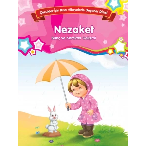 NEZAKET BİLİNÇ VE KARAKTER - PARILTI
