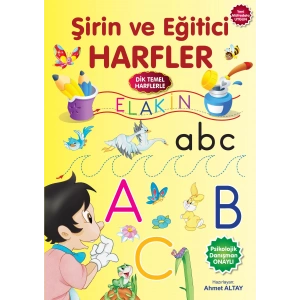 PARILTI ŞİRİN VE EĞİTİCİ HARFLER