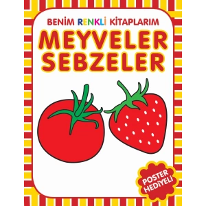 PARILTI BENİM RENKLİ KİTAPLARIM MEYVELER SEBZELER