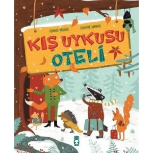 KIŞ UYKUSU OTELİ - TİMAŞ