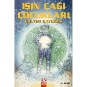 IŞIN ÇAĞI ÇOCUKLARI - ALTIN
