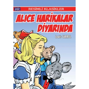 ALICE HARİKALAR DİYARINDA RESİMLİ KLASİK - PARILTI