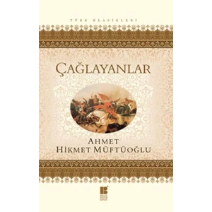 ÇAĞLAYANLAR - BİLGE KÜLTÜR