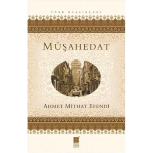 MÜŞAHEDAT - BİLGE KÜLTÜR