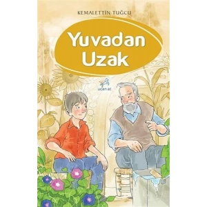 YUVADAN UZAK - UÇAN AT