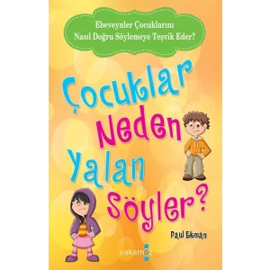 ÇOCUKLAR NEDEN YALAN SÖYLER - YAKAMOZ