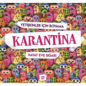 KARANTİNA MADALA HAYAT EVE SIĞAR - DOKUZ