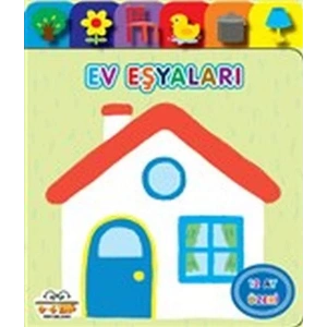 EV EŞYALARI (+12AY) - 0-6 YAŞ