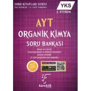 KAREKÖK AYT ORGANİK KİMYA SORU BANKASI