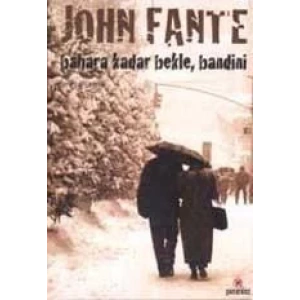 BAHARA KADAR BEKLE BANDİNİ - PARANTEZ