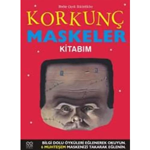 KORKUNÇ MASKELER KİTABIM - 1001 ÇİÇEK