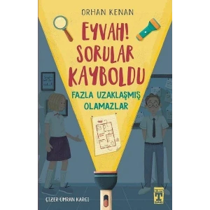 EYVAH SORULAR KAYBOLDU - TİMAŞ