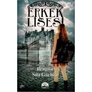 ERKEK LİSESİ - MARTI