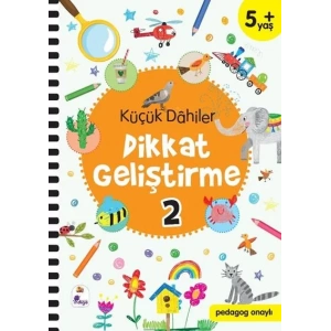 KÜÇÜK DAHİLER DİKKAT GELİŞTİRME 5 YAŞ - 2 - İNDİGO
