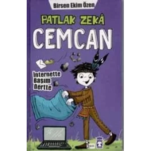 PATLAK ZEKA CEMCAN İNTERNETTE BAŞIM DERTTE - TİMAŞ