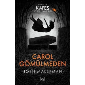 CAROL GÖMÜLMEDEN - İTHAKİ