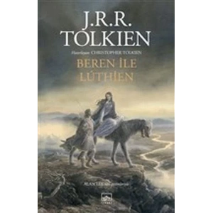 BEREN İLE LUTHİEN - İTHAKİ