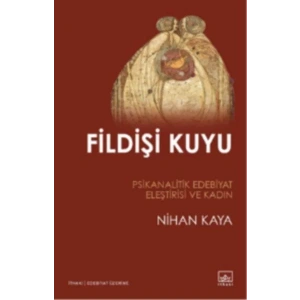 FİLDİŞİ KUYU - İTHAKİ