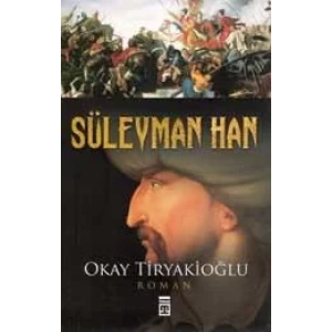 SÜLEYMAN HAN - TİMAŞ