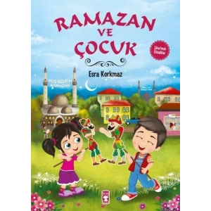 RAMAZAN VE ÇOCUK - TİMAŞ