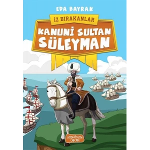 KANUNİ SULTAN SÜLEYMAN İZ BIRAKANLAR - YEDİVEREN