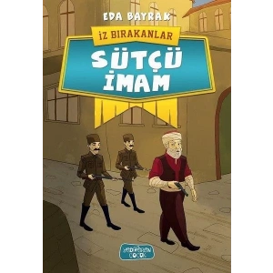 SÜTÇÜ İMAM İZ BIRAKANLAR - YEDİVEREN