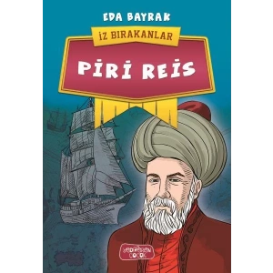 PİRİ REİS İZ BIRAKANLAR - YEDİVEREN