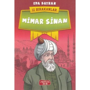 MİMAR SİNAN İZ BIRAKANLAR - YEDİVEREN