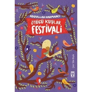 ÖTÜCÜ KUŞLAR FESTİVALİ - TİMAŞ